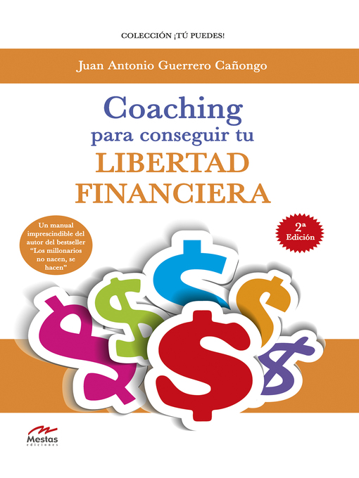 Title details for Coaching para conseguir tu Libertad Financiera by Juan A. Guerrero Cañongo - Available